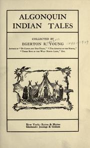 Cover of: Algonquin Indian tales by Egerton R. Young, Egerton R. Young