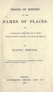 Cover of: Traces of history in the names of places. by Flavell Edmunds