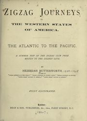 Cover of: Zigzag journeys in the western states of America by Hezekiah Butterworth