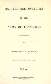 Cover of: Battles and sketches of the Army of Tennessee by Bromfield Lewis Ridley, Bromfield Lewis Ridley