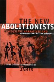 Cover of: The New Abolitionists by Joy James