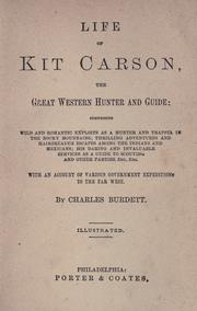 Life of Kit Carson: the great western hunter and guide by Burdett, Charles