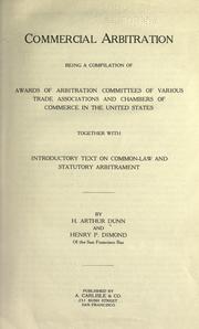 Commercial arbitration by Horace Arthur Dunn