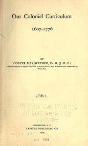 Our colonial curriculum, 1607-1776 by Colyer Meriwether