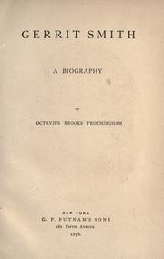 Cover of: Gerrit Smith by Octavius Brooks Frothingham