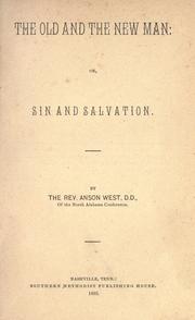 Cover of: The old and the new man by Anson West