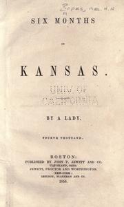 Cover of: Six months in Kansas by Hannah Anderson Ropes, Hannah Anderson Ropes