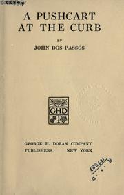Cover of: A pushcart at the curb. by John Dos Passos