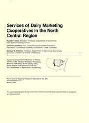 Cover of: Services of dairy marketing cooperatives in the north central region by Ronald E. Deiter