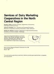 Services of dairy marketing cooperatives in the north central region by Ronald E. Deiter