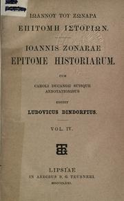 Cover of: Ioannou tou Zonara Epitome historion. by Zonaras, Joannes