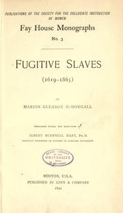Cover of: Fugitive slaves (1619-1865) by McDougall, Marion Gleason. Mrs.