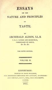 Cover of: Essays on the nature and principles of taste. by Archibald Alison