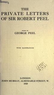 Cover of: The private letters by Peel, Robert Sir
