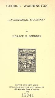Cover of: George Washington by Horace Elisha Scudder