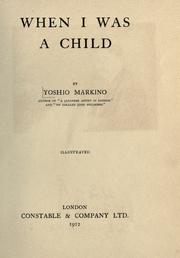 Cover of: When I was a child by Yoshio Makino