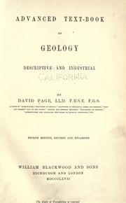 Cover of: Advanced text-book of geology descriptive and industrial. by Page, David, David Page, Page, David