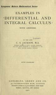Cover of: Examples in differential and integral calculus by C. S. Jackson