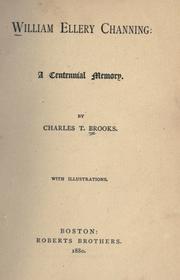 Cover of: William Ellery Channing by Charles Timothy Brooks