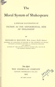 Cover of: The moral system of Shakespeare by Richard Green Moulton