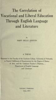 Cover of: The correlation of vocational and liberal education through English language and literature. by Mary Belle Hooton