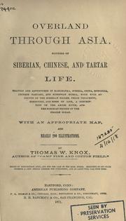 Cover of: Overland through Asia by Thomas Wallace Knox, Thomas Wallace Knox