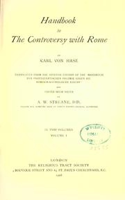 Handbook to the controversy with Rome by Karl August von Hase