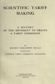 Scientific tariff making by Henry Tarleton Wills