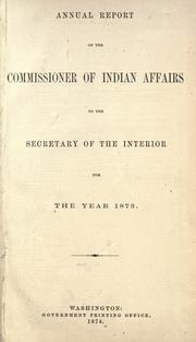 Cover of: Annual report of the Commissioner of Indian Affairs, for the year 