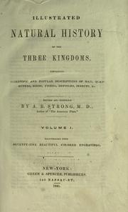 Cover of: Illustrated natural history of the three kingdoms by A. B. Strong