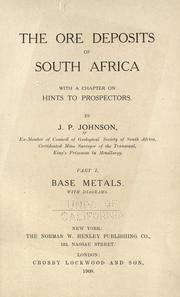 Cover of: The ore deposits of South Africa: with a chapter on hints to prospectors.