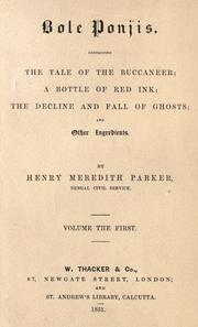 Cover of: Bole Ponjis: containing The tale of the buccaneer, A bottle of red ink, The decline and fall of ghosts, and other ingredients