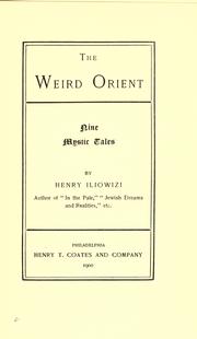Cover of: The weird Orient: nine mystic tales