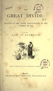 Cover of: The great divide: travels in the upper Yellowstone in the summer of 1874