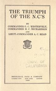 Cover of: The triumph of the N. C.'s by George Conrad Westervelt