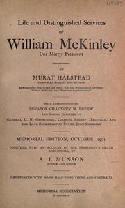 Cover of: Life and distinguished services of William McKinley our martyr president.