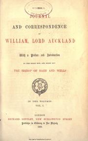 Cover of: journal and correspondence of William, lord Auckland ; with a pref. and introd. by the Bishop of Bath and Wells.
