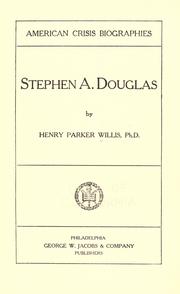 Cover of: Stephen A. Douglas by Henry Parker Willis