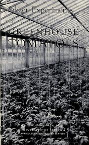 Cover of: Fertilizer experiments with greenhouse tomatoes