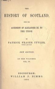 Cover of: The history of Scotland from the accession of Alexander III. to the union.