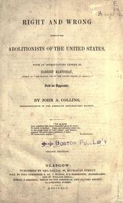 Cover of: Right and wrong amongst the abolitionists of the United States.: With an introductory letter by Miss Martineau ... and an appendix.
