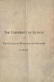 Cover of: The University of Illiniois and the College of Physicians and Surgeons of Chicago.