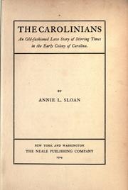 Cover of: The Carolinians by Annie Lee Sloan
