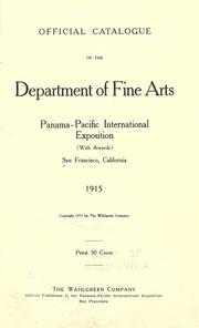 Official catalogue, illustrated, of the Department of Fine Arts, Panama-Pacific International Exposition, with awards, San Francisco, California, 1915 by Panama-Pacific International Exposition (1915 San Francisco, Calif.)