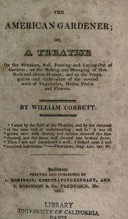 Cover of: The American gardener by William Cobbett