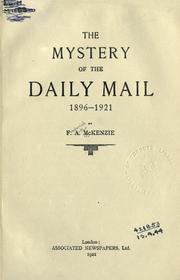 The mystery of the Daily mail, 1896-1921