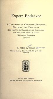 Cover of: Expert endeavor by Amos R. Wells