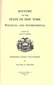 Cover of: History of the state of New York, political and governmental