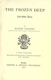 Cover of: The frozen deep, and other tales. by Wilkie Collins