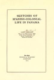 Cover of: Sketches of Spanish-colonial life in Panama by Mallet Lady.